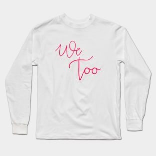 WE TOO 29 Long Sleeve T-Shirt